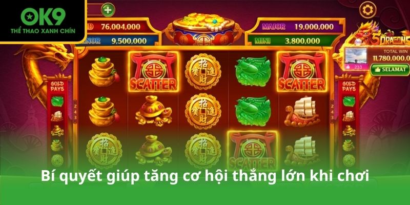 Bí quyết giúp tăng cơ hội thắng lớn khi chơi nổ hũ MG